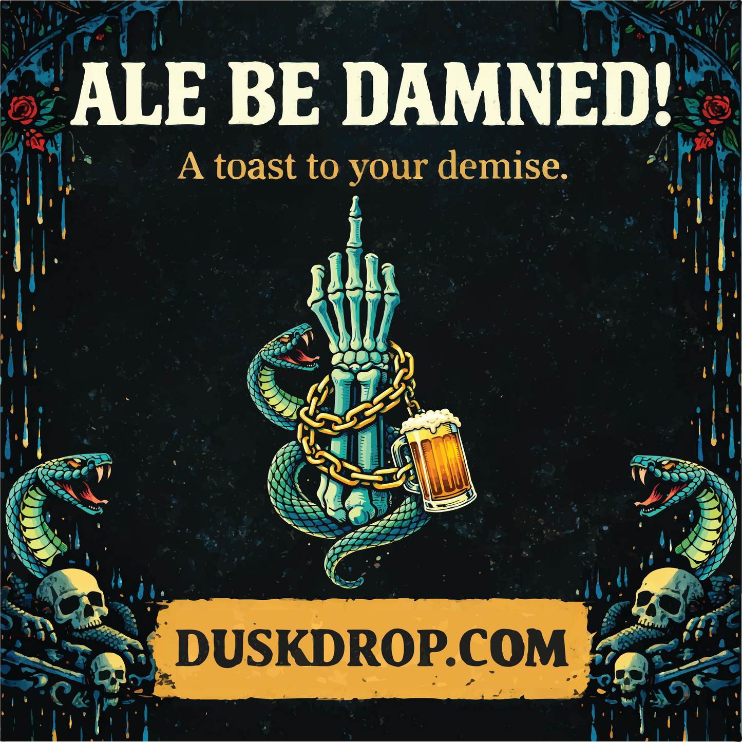 Ale Be Damned!